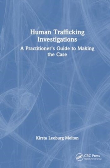 Human Trafficking Investigation Human Trafficking Investigation