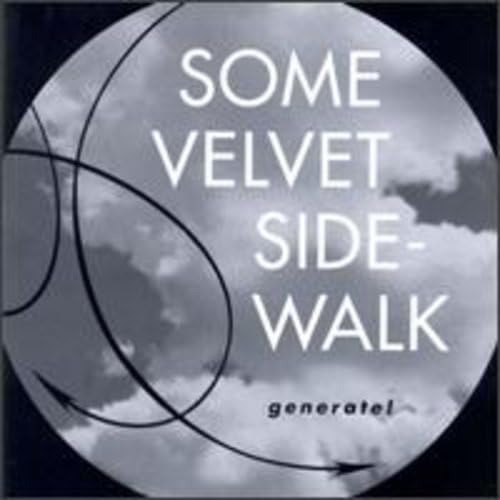 Some Velvet Sidewalk Generate! CD