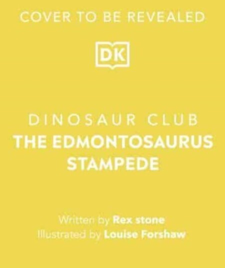 Dinosaur Club: The Edmontosaurus Stampede Dinosaur Club: The Edmontosaurus Stampede