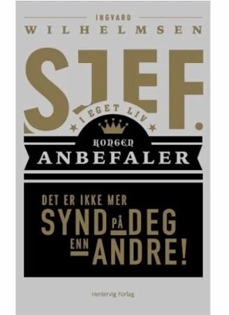 Selvhjelpstrilogien av Ingvard Wilhelmsen - Livsmestring og Selvutvikling