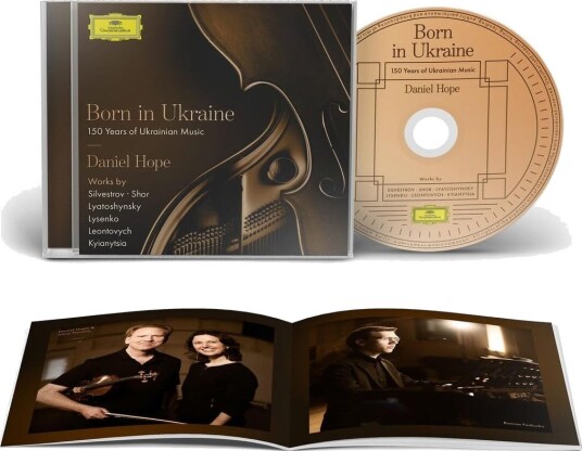Daniel Hope  Born in Ukraine – 150 Years of Ukrainian Music  CD