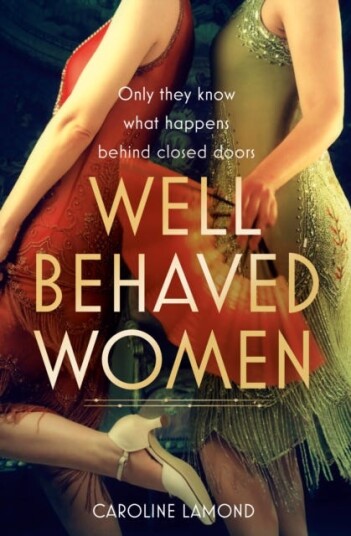 Well Behaved Women Av Caroline Lamond