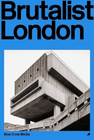 Brutalist London Brutalist London