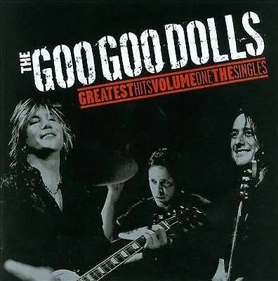 MediaTronixs Goo Goo Dolls : Greatest Hits: The Singles - Volume 1 CD (2007) Pre-Owned