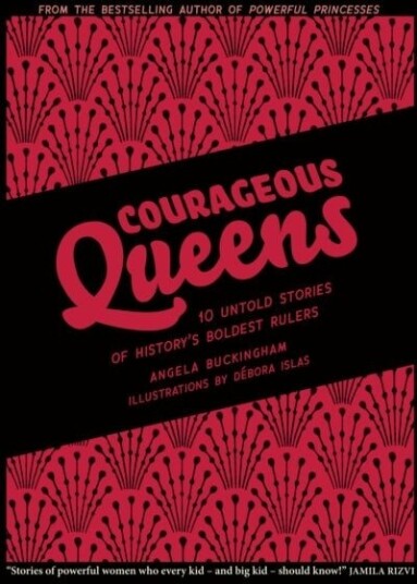 Courageous Queens Courageous Queens