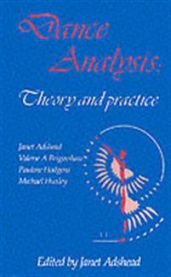 Dance Analysis, Theory and Practice