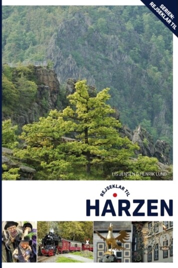 Reiseklar Til Harzen | Lis Jensen Og Henrik Lund | Språk: Dansk