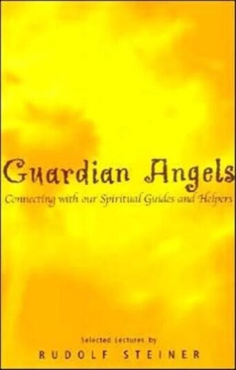 Guardian Angels Av Rudolf Steiner