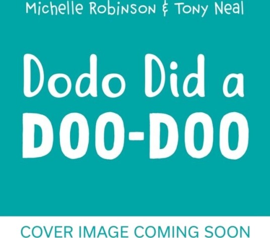 Dodo Did a Doo Doo Dodo Did a Doo Doo