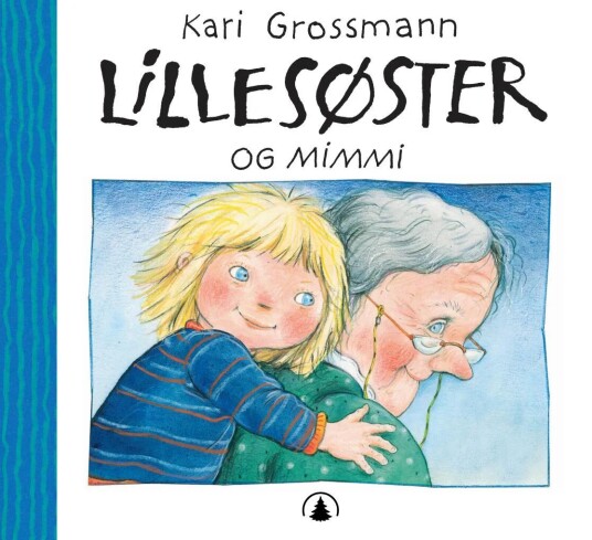 Lillesøster Og Mimmi Av Kari Grossmann