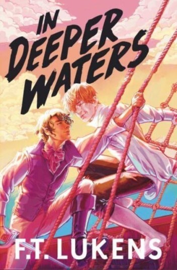 In Deeper Waters Av F.T. Lukens