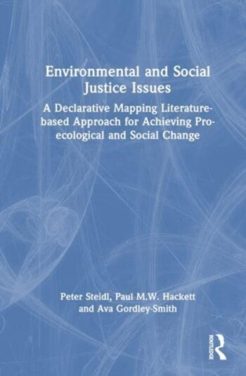 Environmental and Social Justice Issues A Declarative Mapping Literaturebased Approach for Achieving Proecological and Social Change Environmental and Social Justice Issues A Declarative Mapping Literaturebased Approach for Achieving Proecological and Social Change