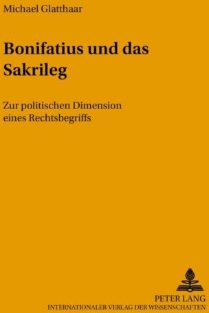Bonifatius Und Das Sakrileg