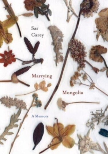 Marrying Mongolia Av Sas Carey Marrying Mongolia Av Sas Carey
