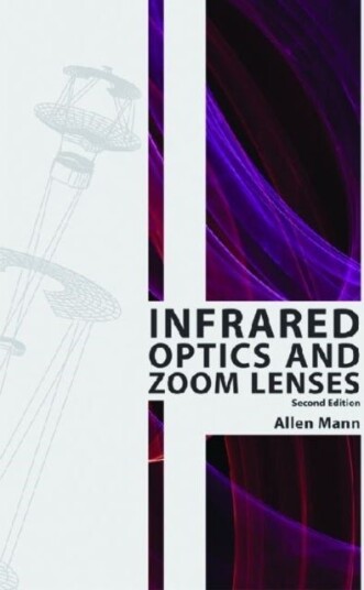 Infrared Optics and Zoom Lenses