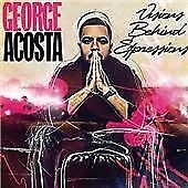 MediaTronixs George Acosta : Visions Behind Expressions CD Pre-Owned