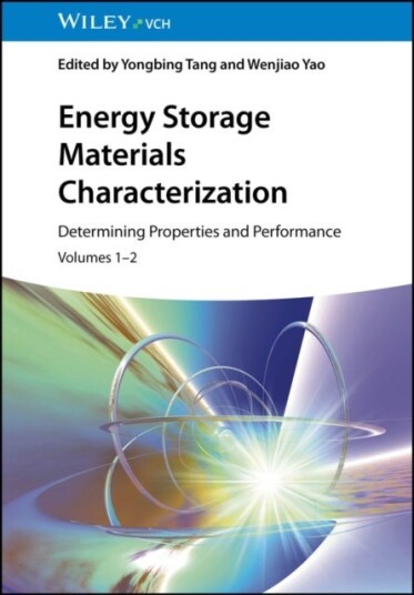 Energy Storage Materials Characterization Volumes 1 2
