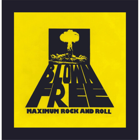Blown Free Maximum Rock & Roll CD
