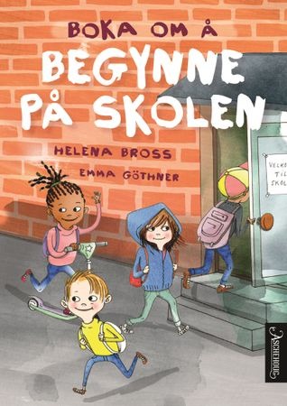 Boka om å begynne på skolen, Veldig pen bok / som ny