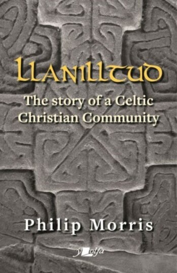 Llanilltud - The Story Of A Celtic Christian Community Av Philip Morris