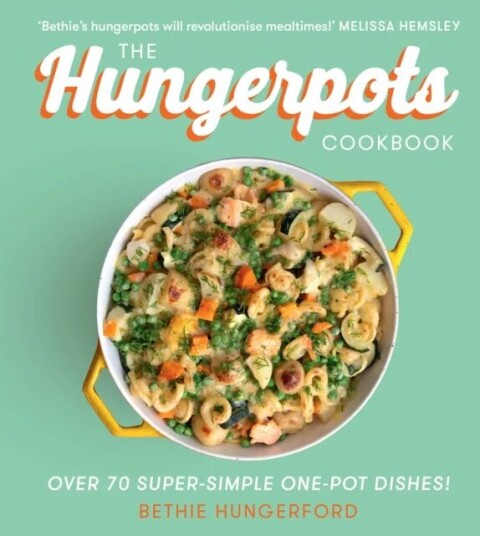 The Hungerpots Cookbook Av Bethie Hungerford