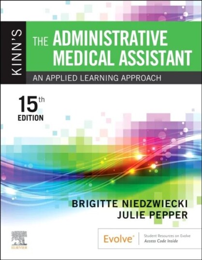Kinn'S The Administrative Medical Assistant Av Brigitte (Medical Assistant Program Director & Instructor Chippewa Valley Technical College Ea