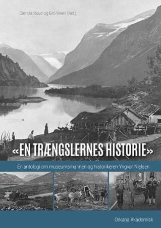 «en Trængslernes Historie»