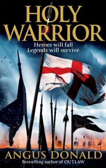 Holy Warrior Av Angus Donald