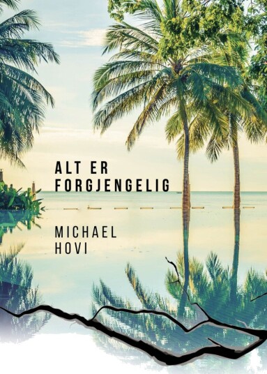 Alt er forgjengelig