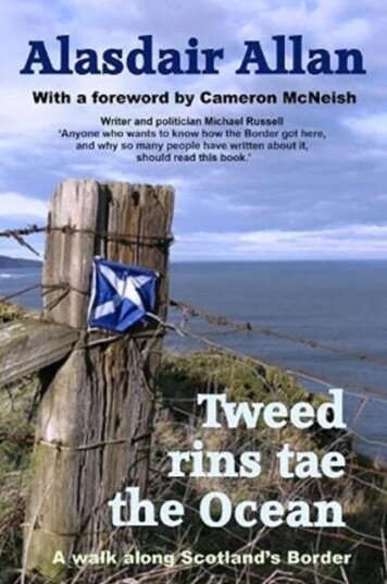 Tweed Rins Tae The Ocean Av Alasdair Allan Tweed Rins Tae The Ocean Av Alasdair Allan