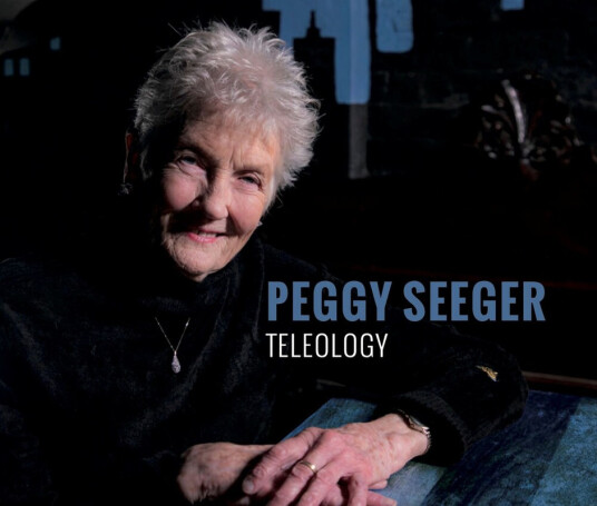 Peggy Seeger Teleology CD