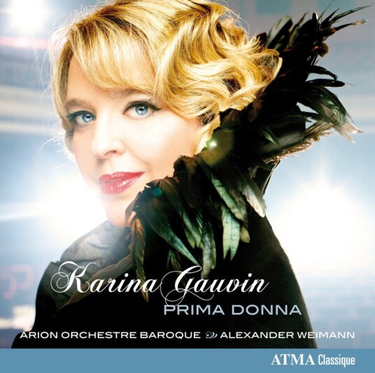 Karina Gauvin, Alexander Weimann, Leonardo Vinci, Arion  Prima Donna  CD