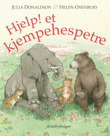 Hjelp! Et Kjempehespetre Av Julia Donaldson