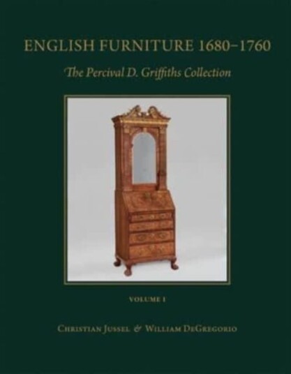 English Furniture 1680 - 1760; English Needlework 1600 - 1740 Av Christian Jussel, William Degregorio English Furniture 1680 - 1760; English Needlework 1600 - 1740 Av Christian Jussel, William Degregorio