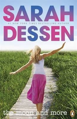 The Moon And More Av Sarah Dessen