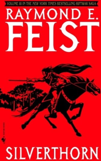 Silverthorn Av Raymond E. Feist