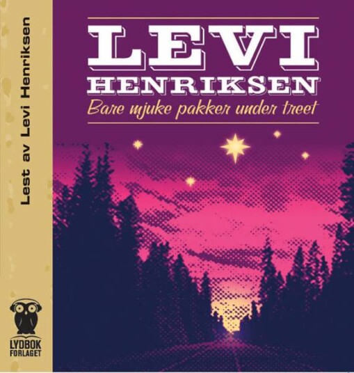 Bare Mjuke Pakker Under Treet Levi Henriksen Lydbok CD