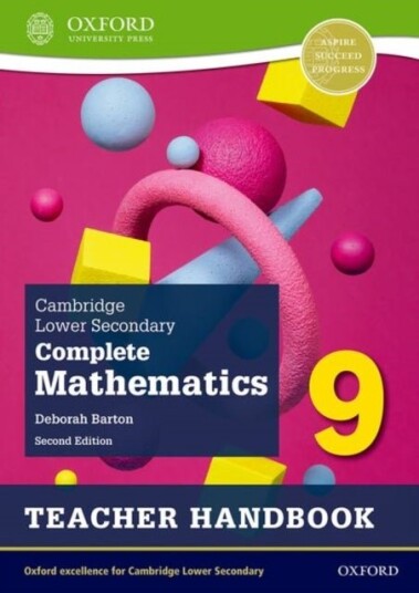 Cambridge Lower Secondary Complete Mathematics 9: Teacher Handbook Second Edition