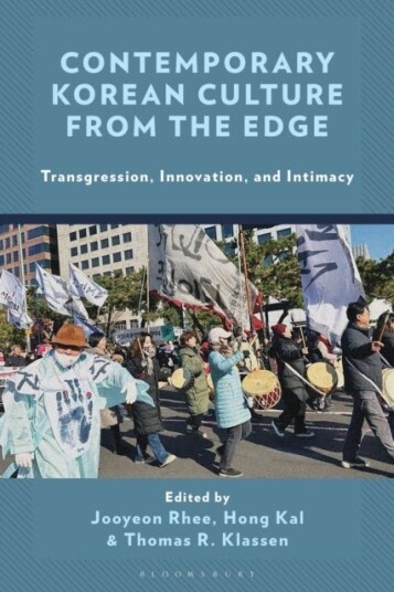 Contemporary Korean Culture from the Edge Contemporary Korean Culture from the Edge