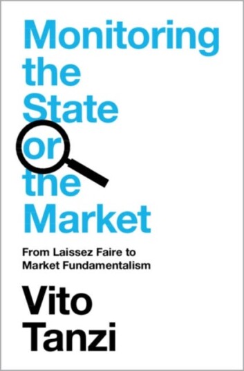 Monitoring the State or the Market From Laissez Faire to Market Fundamentalism