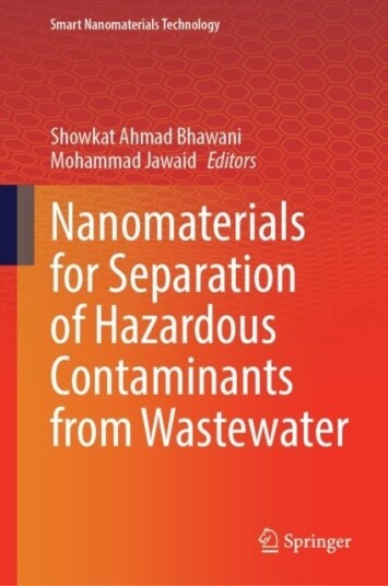 Nanomaterials for Separation of Hazardous Contaminants from Wastewater
