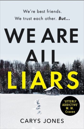 We Are All Liars The 'utterly addictive' winter thriller with twists you won't see coming
