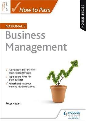 How To Pass National 5 Business Management, Second Edition Av Peter Hagan