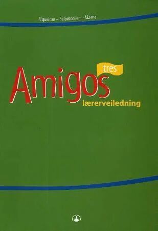 Amigos Tres Av Horacio Lizana, Angella Riquelme, Linda Salomonsen