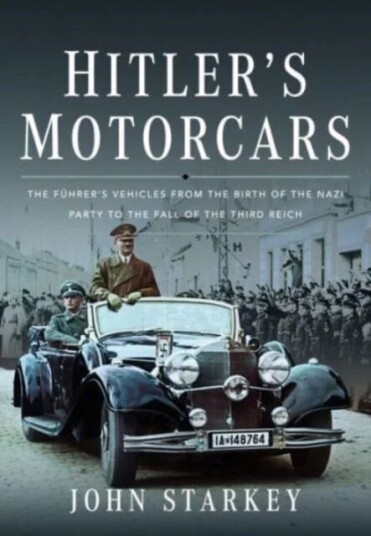 Hitler'S Motorcars Av John Starkey