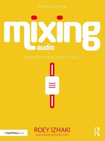 Mixing Audio Av Roey Izhaki