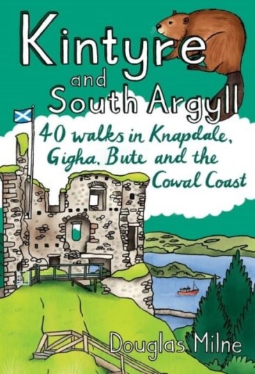 Kintyre and South Argyll Kintyre and South Argyll