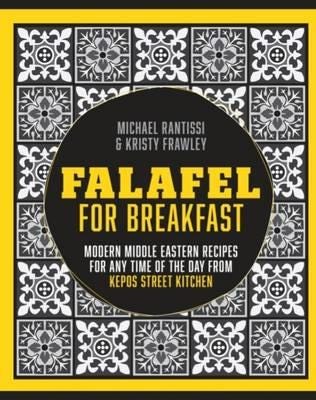 Falafel For Breakfast Av Michael Rantissi, Kristy Frawley