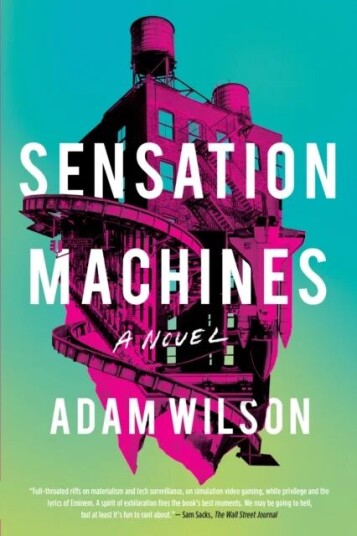 Sensation Machines Av Adam Wilson