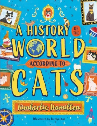 A History of the World (According to Cats!) av Kimberlie Hamilton A History of the World (According to Cats!) av Kimberlie Hamilton